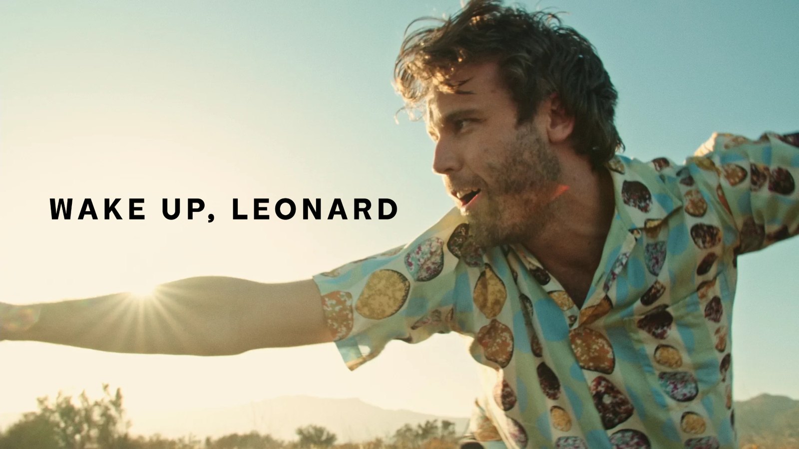 WAKE UP, LEONARD